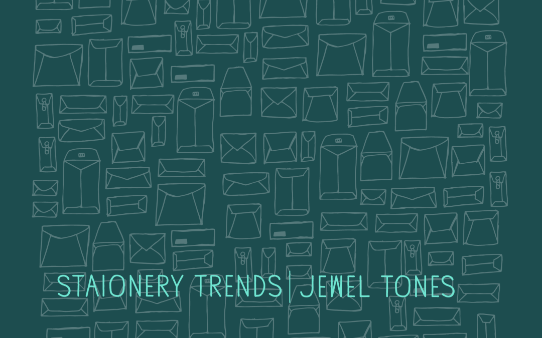 Stationery Trends: Jewel Tones
