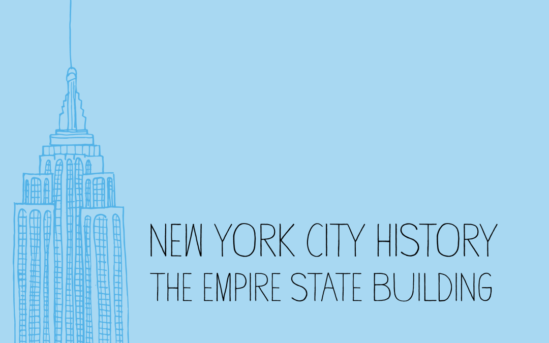NYC History: Empire State Building